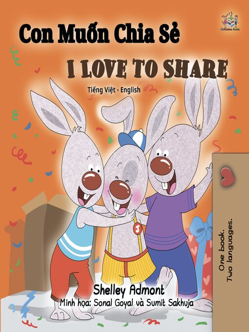 Title details for Con Muốn Chia Sẻ / I Love to Share by Shelley Admont - Available